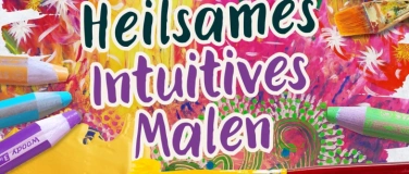 Event-Image for 'Heilsames Intuitives Malen (nach Ulrike Hirsch)'