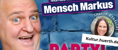 Event-Image for 'Markus Maria Profitlich - "Mensch Markus: Party!"'