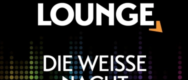 Event-Image for 'Stockwerk Lounge „Weiße Nacht“'