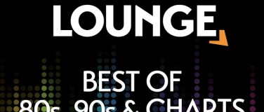 Event-Image for 'Stockwerk Lounge „Best of 80s, 90s & Charts"'