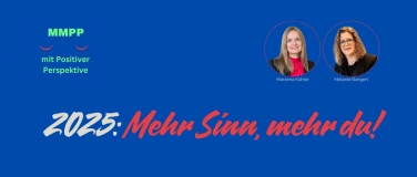 Event-Image for '2025: mehr Sinn, mehr du!'