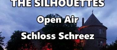 Event-Image for 'The Silhouettes Open Air 2025 auf Schloss Schreez'