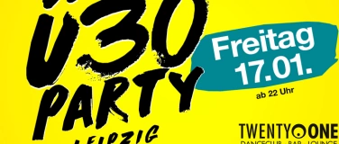 Event-Image for 'Ü30 Party Leipzig'