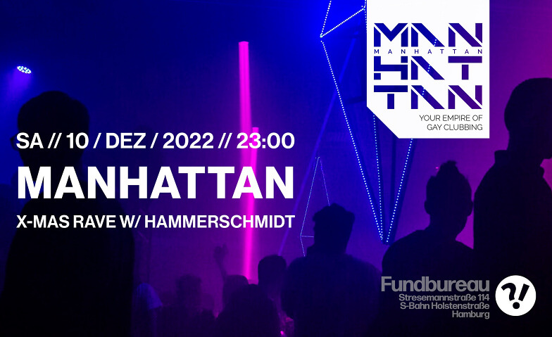 Event-Image for 'MANHATTAN - X•Mas Rave w/ Hammerschmidt'