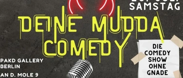 Event-Image for 'Deine Mudda Komedy'