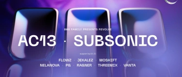 Event-Image for '808 FAMILY - REVOLVE (360°) w/ AC13, Subsonic & more'