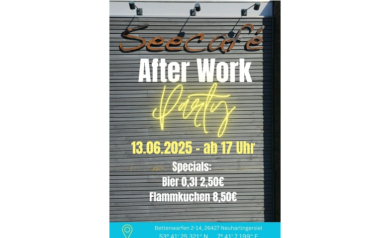 AFTER WORK - PARTY im SEECAF&Eacute; Billets