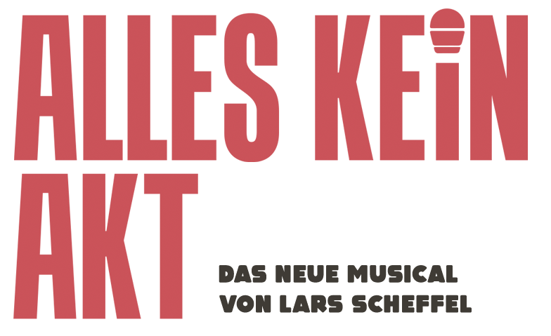 Alles kein Akt - Das Musical Billets