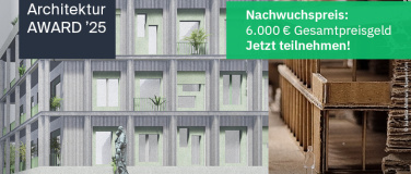 Event-Image for 'Heinze ArchitekturAWARD 2025 lobt Nachwuchspreise aus'
