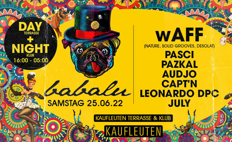 BaBaLu Day & Night Kaufleuten Club, Zürich Tickets