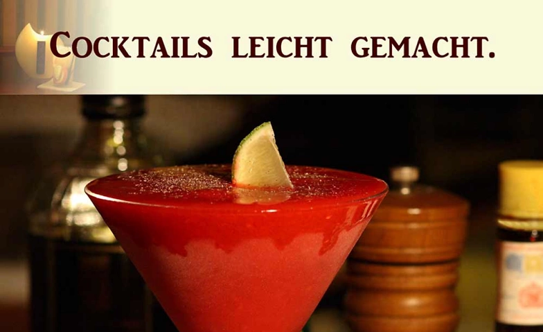 Event-Image for 'Cocktails leicht gemacht. Basic-Cocktailkurs in Köln.'