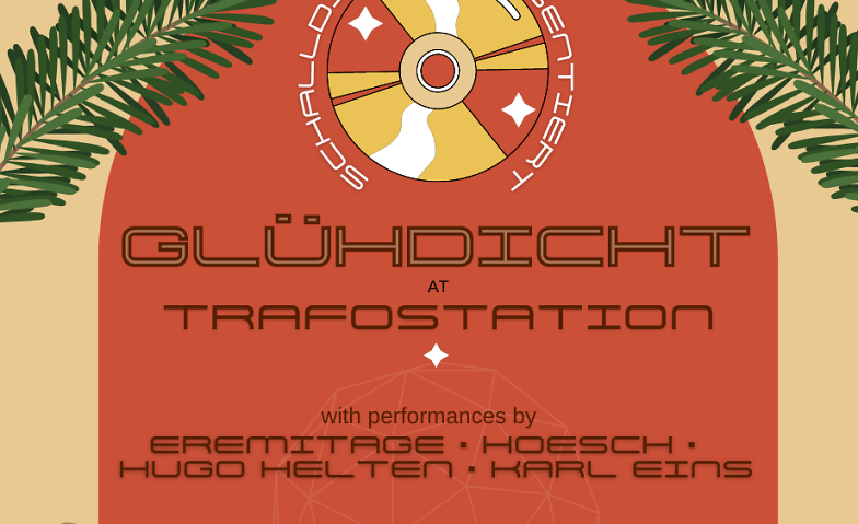 Event-Image for 'Glühdicht presented by Schalldicht'