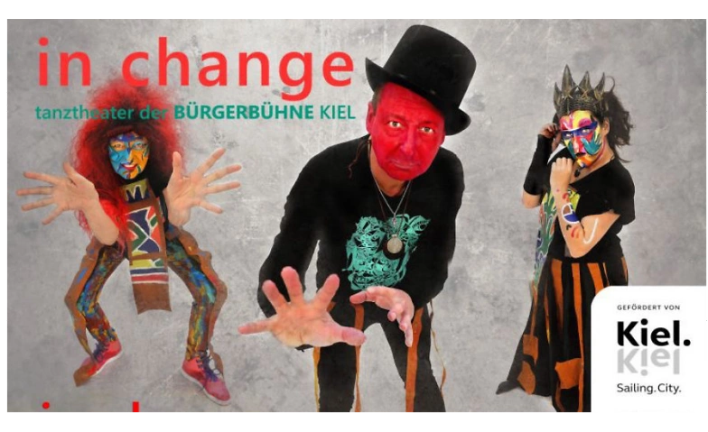 in change - Tanztheater der B&Uuml;RGERB&Uuml;HNE KIEL Tickets