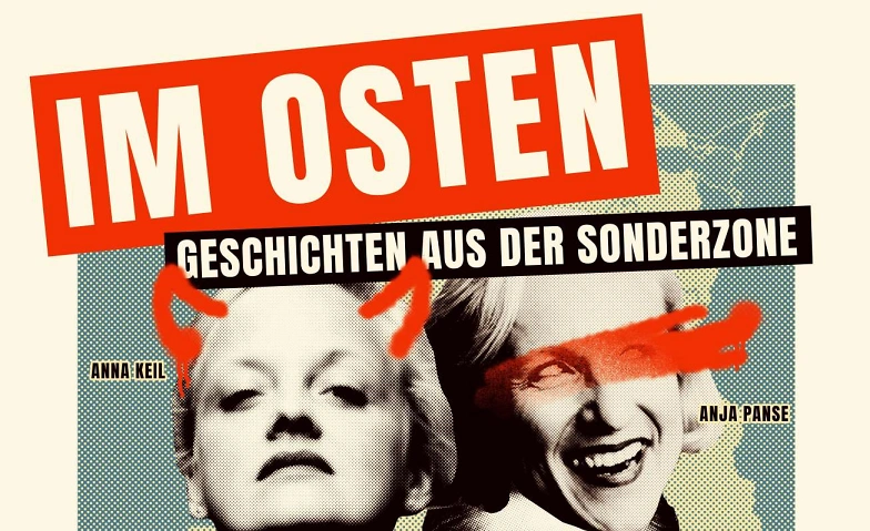 Event-Image for 'IM OSTEN - Geschichten aus der Sonderzone'