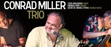 Event-Image for 'THE NEW CONRAD MILLER TRIO'