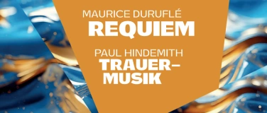 Event-Image for 'Maurice Duruflé - Requiem  / P. Hindemith - Trauermusik'