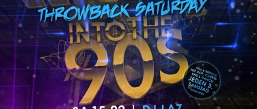 Event-Image for 'Intothe90s Throwback Saturday 15.02 mit DJ LAZ in der BOA'