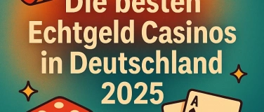 Event-Image for 'Die besten Echtgeld Casinos in Deutschland 2025'