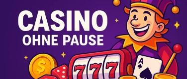 Event-Image for 'Casino ohne Pause 2025'