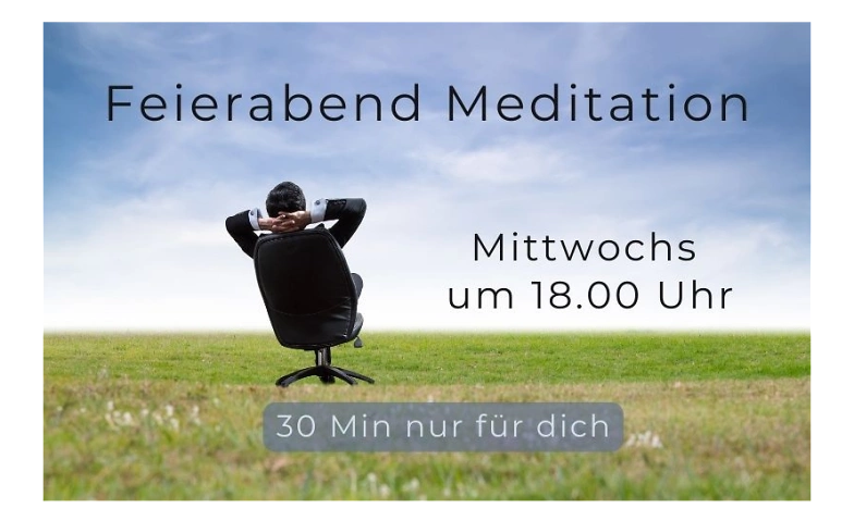 Feierabend Meditation ${singleEventLocation} Tickets