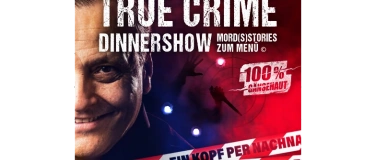 Event-Image for 'True Crime Dinnershow und 4-Gänge-Menü'