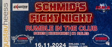 Event-Image for 'Schmid's Fight Night - Rumble in the Club'