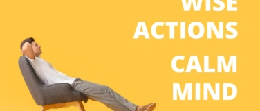 Event-Image for 'Wise Actions, Calm Mind'