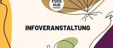 Event-Image for 'Den FoodHub hautnah in Giesing erleben'