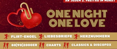 Event-Image for 'One Night - One Love / Die Flirt- & Singlenacht!'