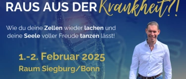 Event-Image for 'RAUS AUS DER KRANKHEIT?!'