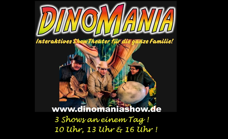 Dinomania - Erlebe das Abenteuer deines Lebens! ${singleEventLocation} Tickets