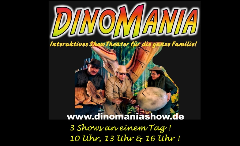 Dinomania - Erlebe das Abenteuer deines Lebens! ${singleEventLocation} Tickets