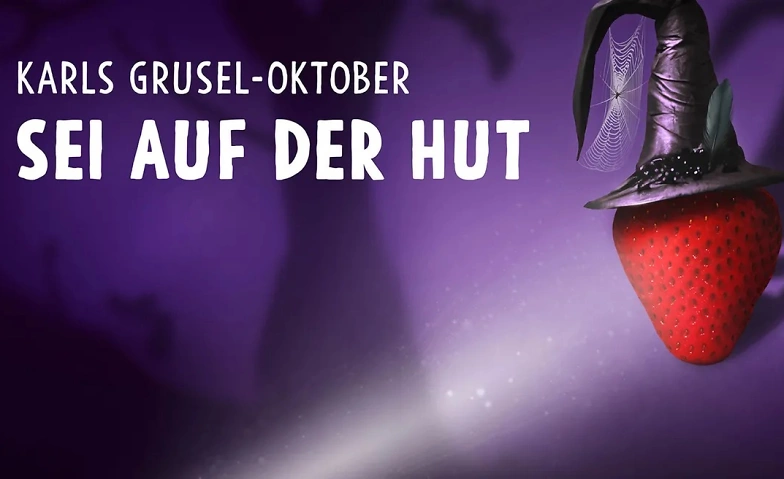 Karls Grusel-Oktober ${singleEventLocation} Tickets