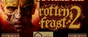 Event-Image for 'Rotten Feast Vol. II 3+4.01.2025'