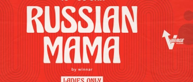 Event-Image for 'Russian Mama - Ladies Only'