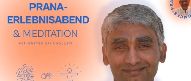 Event-Image for 'Prana Erlebnisabend mit Master Sai Cholleti'