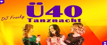 Event-Image for 'Ü40 Tanznacht'