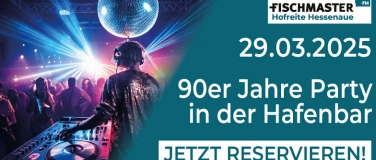 Event-Image for 'Fischmasters 90er Jahre Party: 29.03.2025'