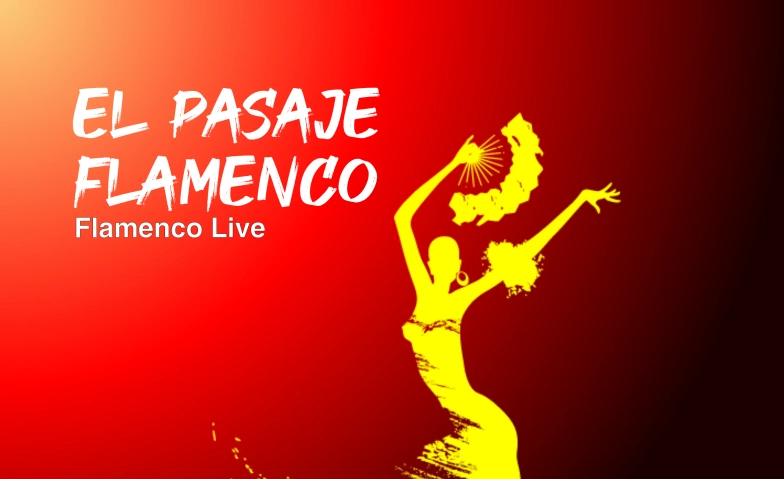 Event-Image for 'Flamenco Live mit El Pasaje Flamenco'