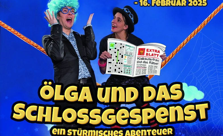 ZIMT &amp; ZAUBER &Ouml;lga und das Schlossgespenst - ein st&uuml;rmisches ${singleEventLocation} Tickets