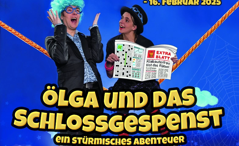 &Ouml;lga und das Schlossgespenst - ein st&uuml;rmisches Abenteuer ${singleEventLocation} Tickets