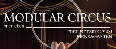 Event-Image for '"MODULAR" FreiLuftZirkus im MensaGarten!'