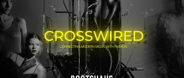 Event-Image for 'Crosswired Fashionshow'