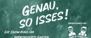 Event-Image for 'Genau, so isses! Die Show rund um improvisierte Fakten'