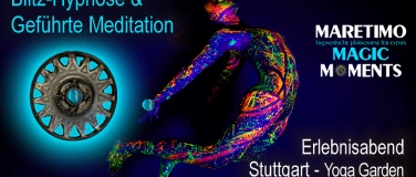 Event-Image for 'Blitz Hypnose & Meditation - Erlebnisabend - Stuttgart'