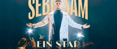 Event-Image for 'Sebo Sam - EIN STAR ZUM ANBETEN - Live in Leipzig'