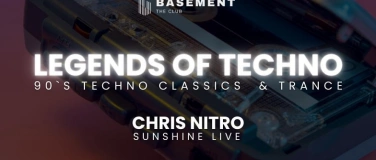 Event-Image for 'LEGENDS OF TECHNO 90‘s RAVE / CHRIS NITRO (Sunshine Live)'