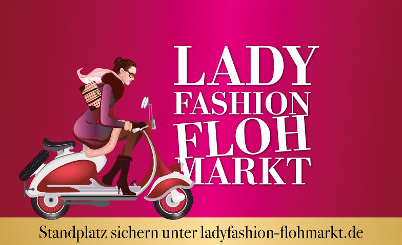 Event-Image for 'Ladyfashion-Flohmarkt // agra Messepark Leipzig'