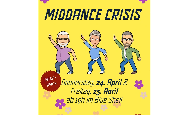 Middance Crisis - Party f&uuml;r Murmeltiere und Fr&uuml;haufsteher Tickets