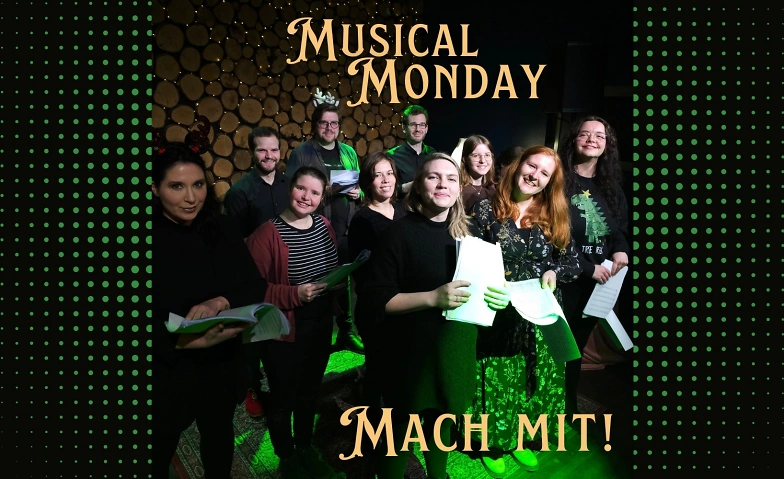 Event-Image for 'Musical Monday - Chorprojekt'